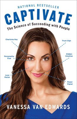 Vanessa Van Edwards - Captivate: The Science of Succeeding with People, Häftad
