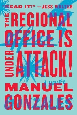 The Regional Office Is Under Attack! 1