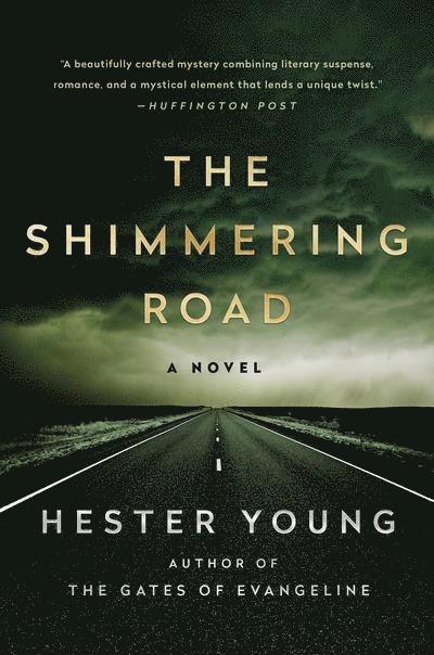 Hester Young - The Shimmering Road, Häftad