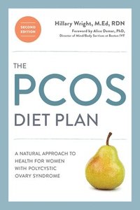 bokomslag The PCOS Diet Plan, Second Edition