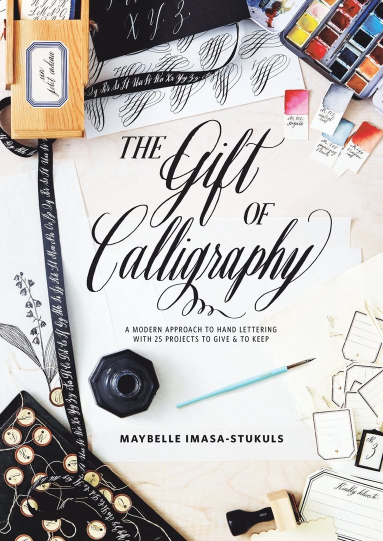 M Imasa–stukuls, Maybelle Imasa-Stukuls - Gift of Calligraphy, The, Inbunden