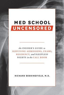 Med School Uncensored 1