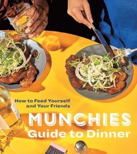 bokomslag Munchies Guide to Dinner