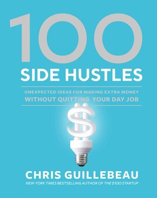 100 Side Hustles 1