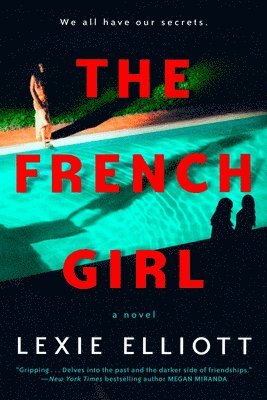 Lexie Elliott - The French Girl, Häftad
