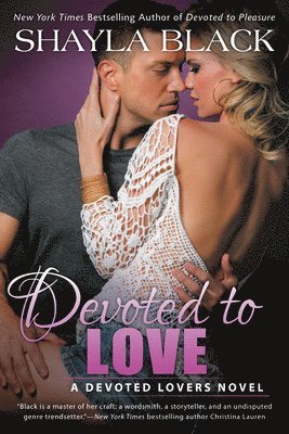 Devoted to Love