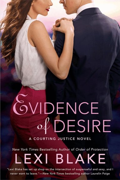 Lexi Blake - Evidence of Desire, Häftad