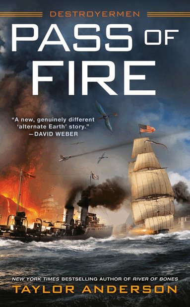 Taylor Anderson - Pass of Fire, Häftad