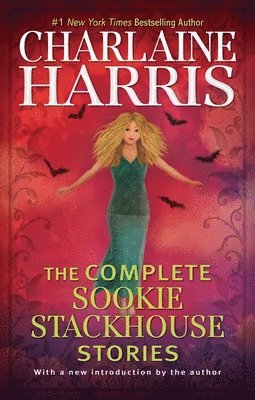The Complete Sookie Stackhouse Stories 1