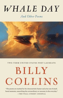 Billy Collins - Whale Day, Häftad