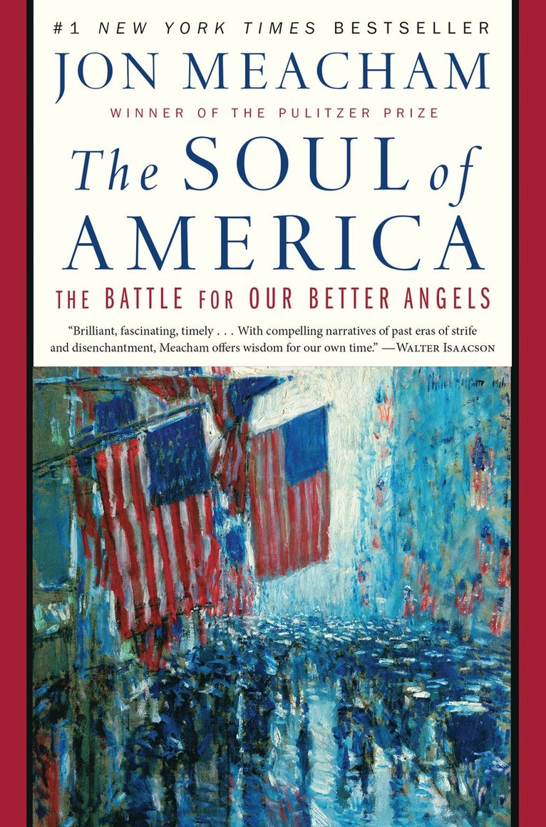 Jon Meacham - Soul of America, Inbunden