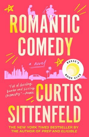 Curtis Sittenfeld - Romantic Comedy: Reese's Book Club, Häftad