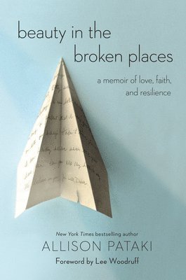 Beauty in the Broken Places 1