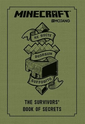 Mojang Ab, The Official Minecraft Team - Minecraft: The Survivors' Book of Secrets: An Official Mojang Book, Inbunden