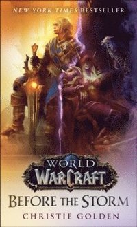 bokomslag Before The Storm (World Of Warcraft)