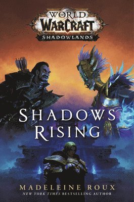 bokomslag Shadows Rising (World Of Warcraft: Shadowlands)