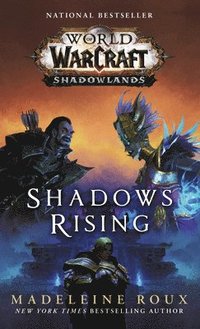 bokomslag Shadows Rising (World of Warcraft: Shadowlands)