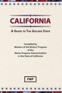 bokomslag California: A Guide To The Golden State