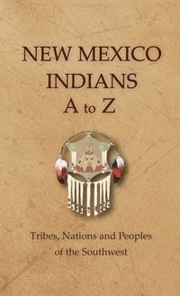 bokomslag New Mexico Indians A To Z