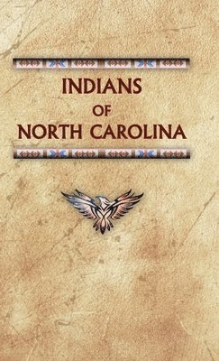 bokomslag Indians of North Carolina