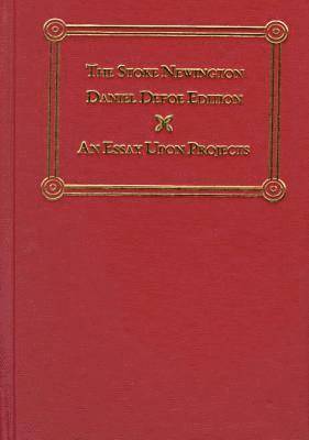 Daniel Defoe, Michael Seidel, Maximillian E. Novak - Essay Upon Projects  Stoke Newington Daniel Defoe Edition, Inbunden