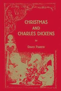 bokomslag Christmas and Charles Dickens