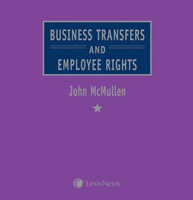 Mcmullen: Business Transfers And Employee Rights 1