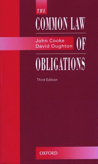 The Common Law of Obligations 1