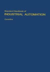 bokomslag Standard Handbook of Industrial Automation