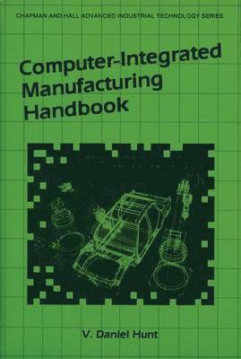 Computer-Integrated Manufacturing Handbook 1