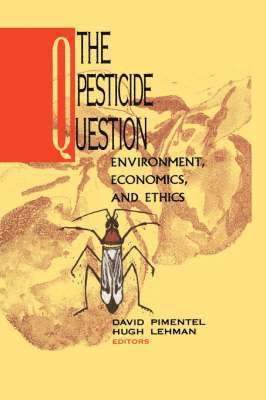 bokomslag The Pesticide Question