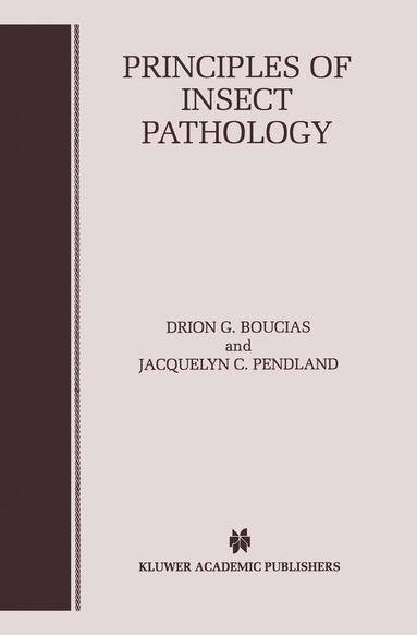 bokomslag Principles of Insect Pathology