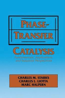 bokomslag Phase-Transfer Catalysis