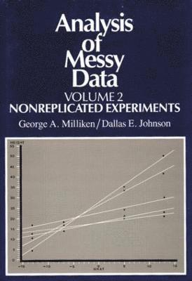 Analysis of Messy Data, Volume II 1