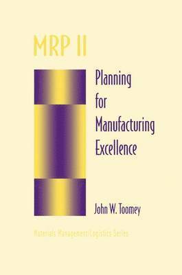 John W. Toomey, John Toomey - MRP II, Inbunden