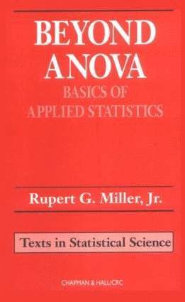 Jr. Miller, Rupert G. Miller Jr. - Beyond ANOVA, Inbunden