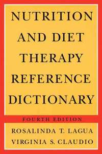 bokomslag Nutrition and Diet Therapy Reference Dictionary