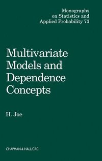 bokomslag Multivariate Models and Multivariate Dependence Concepts