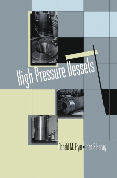 bokomslag High Pressure Vessels