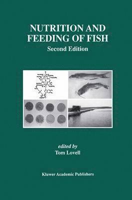 Nutrition and Feeding of Fish 1