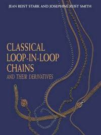 bokomslag Classical Loop-in-loop Chains and Their Derivatives