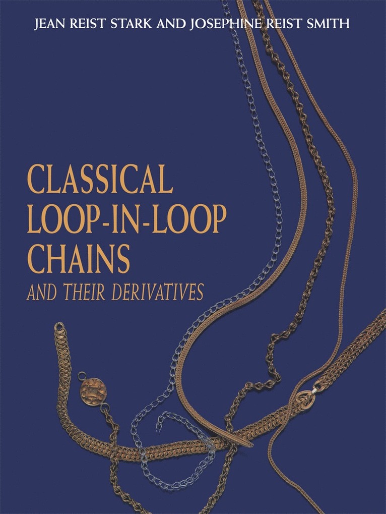 J.R. Smith, J. R. Smith, Jean Reist Stark - Classical Loop-in-Loop Chains, Häftad