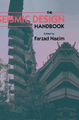 Farzad Naeim - Seismic Design Handbook, Inbunden