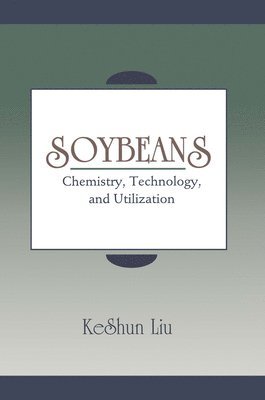 bokomslag Soybeans: Technology & Utilization