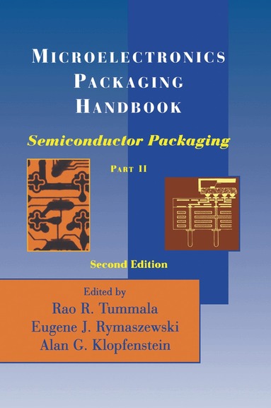 R.R. Tummala, Eugene J. Rymaszewski, Alan G. Klopfenstein - Microelectronics Packaging Handbook, Inbunden