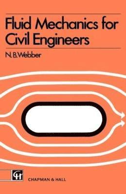 bokomslag Fluid Mechanics for Civil Engineers