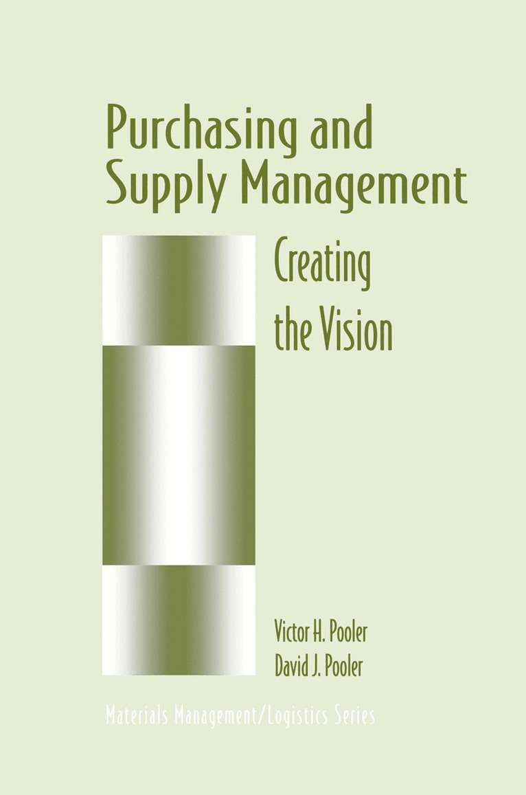 David J. Pooler, Victor H. Pooler - Purchasing and Supply Management, Inbunden