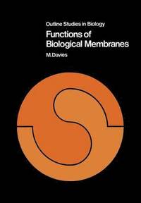 bokomslag Functions of Biological Membranes
