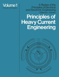 bokomslag Principles of Heavy Current Engineering