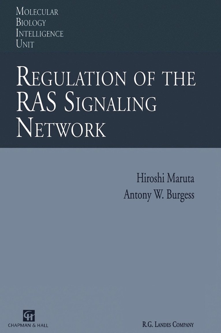Hiroshi Maruta, Antony Burgess - Regulation of the RAS Signalling Network, Inbunden